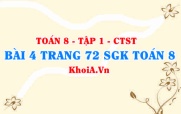 Bài 4 trang 72 SGK Toán 8 Tập 1 Chân trời sáng tạo
